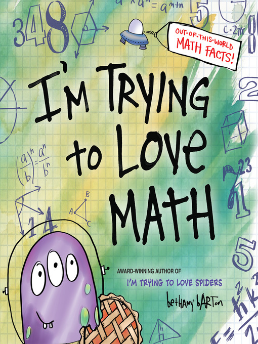 Title details for I'm Trying to Love Math by Bethany Barton - Wait list